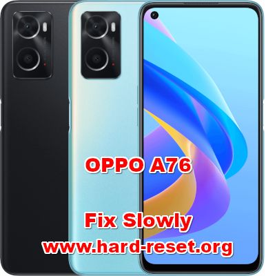 how to fix lagging problems on oppo a76