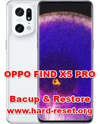 how to backup & restore data on oppo find x5 pro