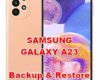 how to backup & restore data on samsung galaxy a23