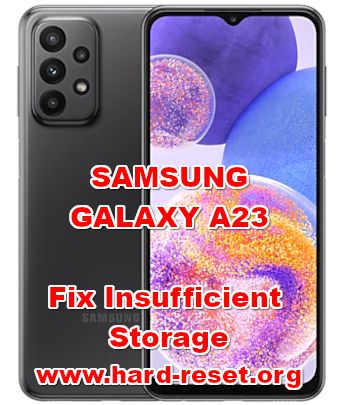 how to fix memory full problems on samsung galaxy a23