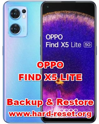 how to backup & restore data on oppo find x5 lite
