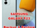 how to backup & restore data on samsung galaxy f23