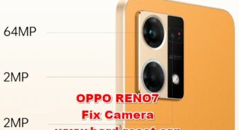 How To FIX Camera OPPO RENO7 Problems?