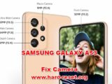 how to fix camera problems on samsung galaxy a53
