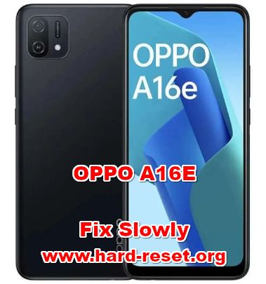 how to fix lagging problems on oppo a16e