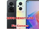 how to fix camera problems on oppo reno7 lite