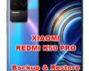 how to backup & restore data on xiaomi redmi k50pro