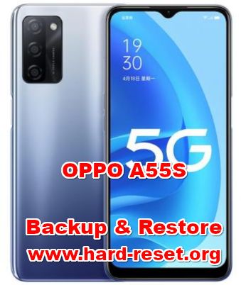 how to backup & restore data on oppo a55s