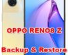 how to backup & restore data on OPPO RENO8 Z