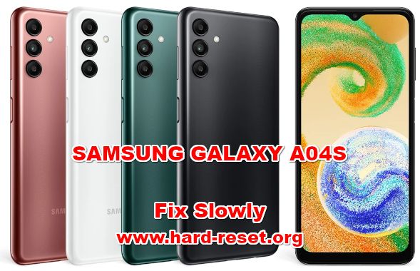 how to make faster SAMSUNG GALAXY A04S
