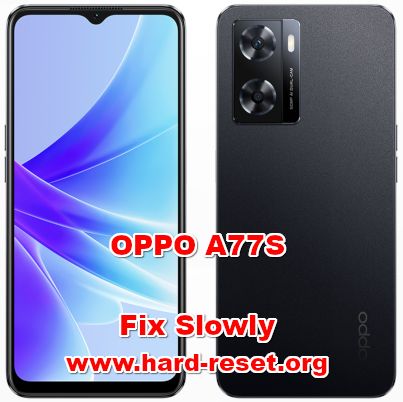 how to make faster OPPO A77S