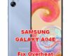 how to fix overheat problems on SAMSUNG GALAXY A04E