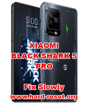 hard reset XIAOMI BLACK SHARK 5 PRO