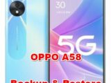 how to backup & restore data on OPPO A58