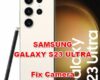 how to fix camera problems on SAMSUNG GALAXY S23 ULTRA