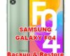 how to backup & restore data on SAMSUNG GALAXY F04