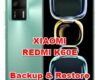 how to backup & restore data on XIAOMI REDMI K60E
