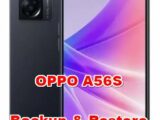 how to backup & restore data on OPPO A56S