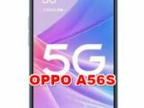 how to fix slowly OPPO A56S