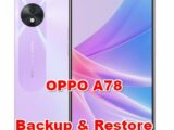 how to backup & restore data on OPPO A78