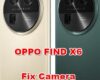 how to fix OPPO FIND X6 camera problems