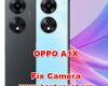 how to fix camera problems on OPPO A1X
