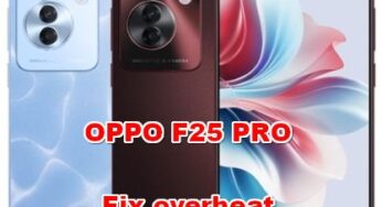 How To Fix Overheating On OPPO F25 PRO Hot Body?