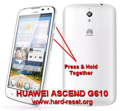 hard reset Huawei Ascend G610s