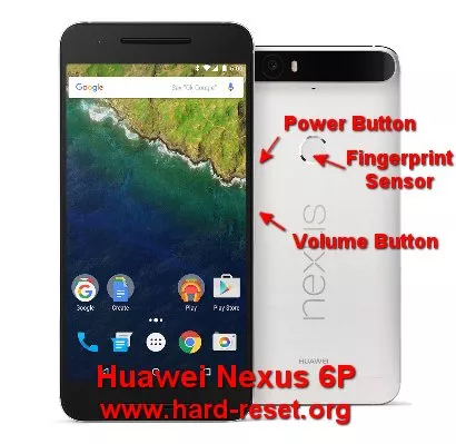 hard reset huawei google nexus 6p
