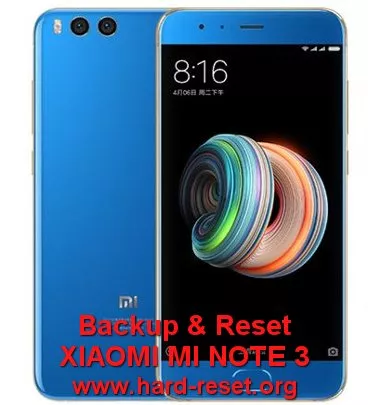 backup restore data xiaomi mi note3