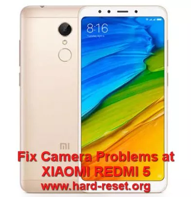 fix camera xiaomi redmi 5