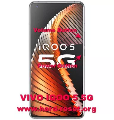 hard reset vivo IQOO5 5g