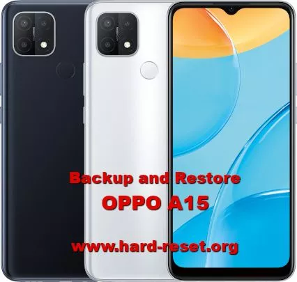 solutions to backup & restore data on oppo a15