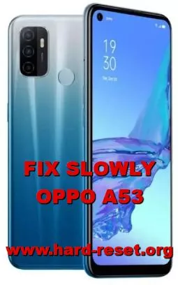 solution to fix lagging issues on oppo a53
