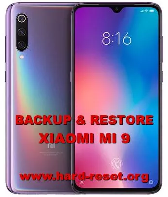 how to backup restore data photos videos on xiaomi mi 9