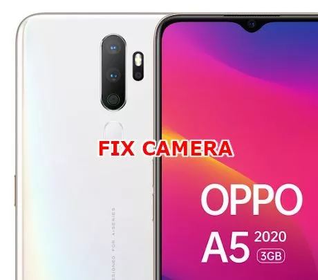 fix camera issues on oppo a5 2020