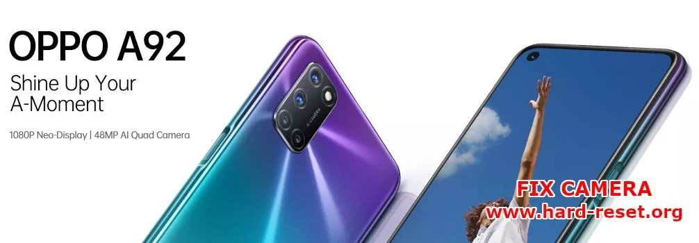 how to fix camera issues on oppo a92