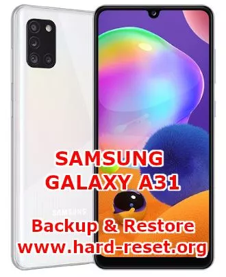 how to backup & restore data on samsung galaxy a31