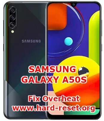 how to solve overheat issues on samsung galaxy a50s