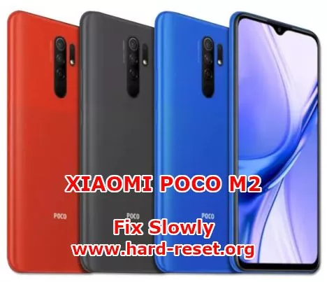 solution to fix lagging / slowly issues on xiaomi poco m2