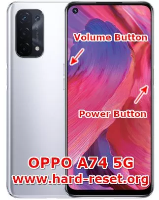 hard reset oppo a74 5g