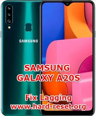 solution to fix lagging issues on samsung galaxy a20s