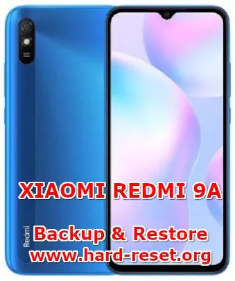 solution to backup & restore data on xiaomi redmi 9a