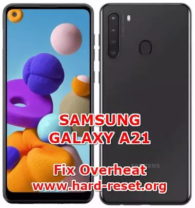 solution to fix overheat issues on samsung galaxy a21