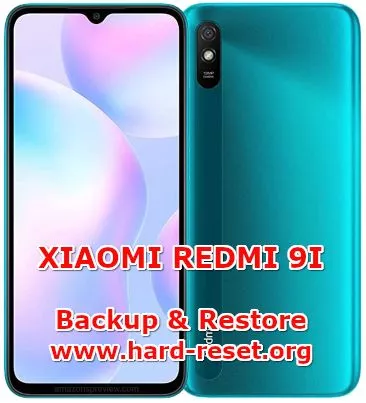 how to backup & restore data photos chat on xiaomi redmi 9i