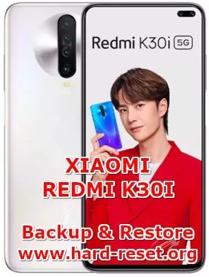 how to backup & restore data / photos / contact on xiaomi redmi k30i