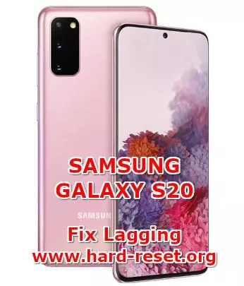 solution to fix lagging issues on samsung galaxy s20