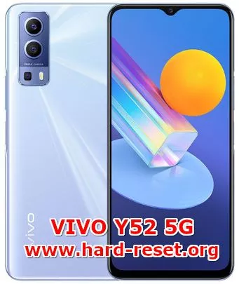 hard reset vivo y52 5g