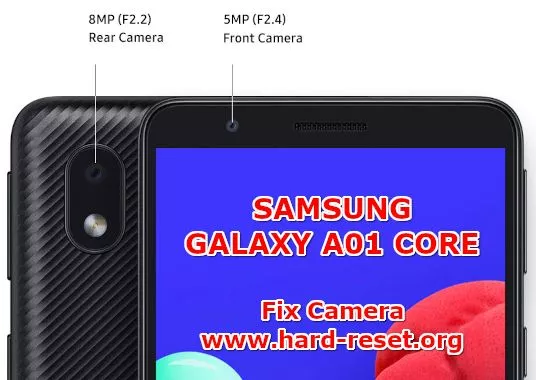 how to fix camera issues on samsung galaxy a01 core