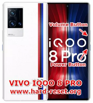 hard reset vivo IQOO 8 pro